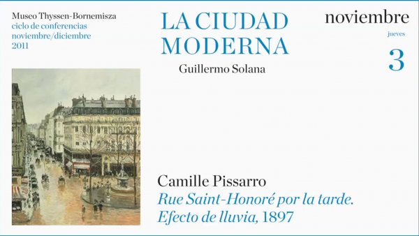 Ciclo de conferencias La Ciudad Moderna
