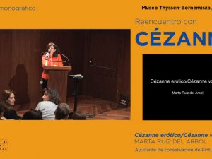 Vídeo de la conferencia "Cézanne erótico/Cézanne voyeur"