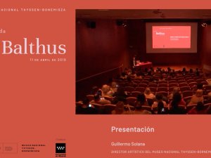 Presentación de la jornada "Balthus"